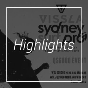 Highlights Vissla Sydney Surf Pro News Square